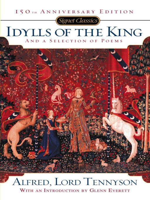 Title details for Idylls of the King and a New Selection of Poems by Alfred Tennyson - Available